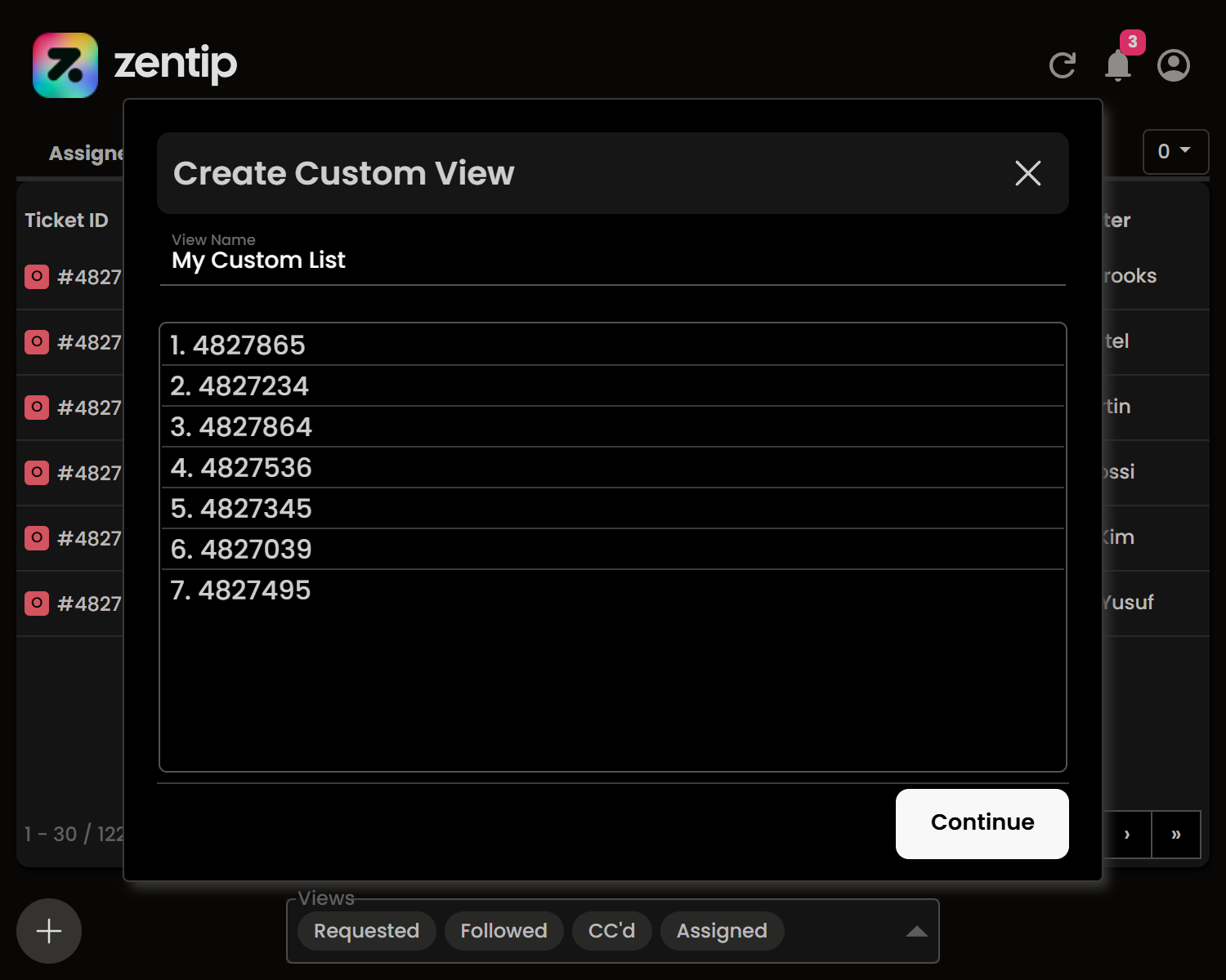 Zentip custom-view form containing a name and a list of ticket IDs