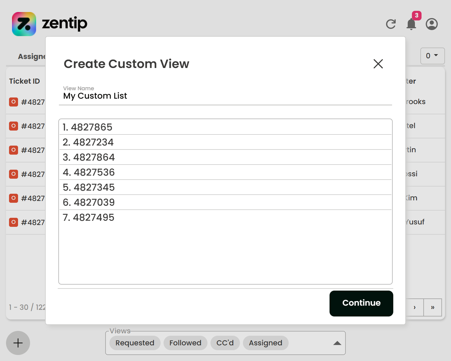 Zentip custom-view form containing a name and a list of ticket IDs